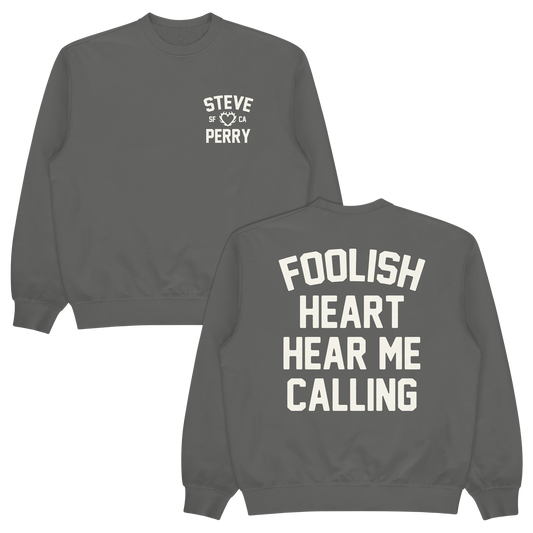 Foolish Heart Crewneck Sweatshirt